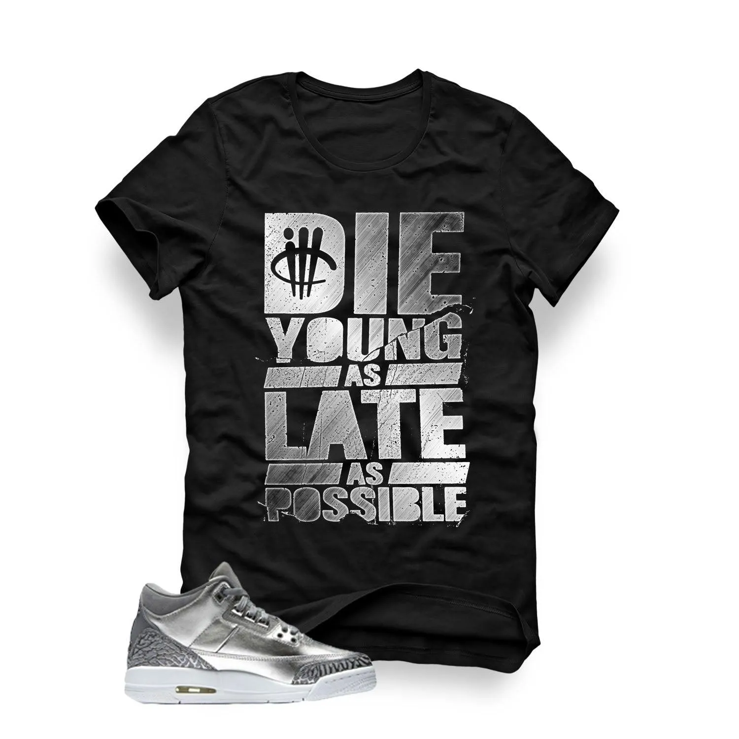 Air Jordan 3 Chrome GS Black T shirt (Die Young)