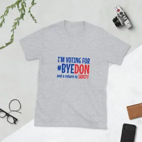 BDD Vote #Byedon Short-Sleeve Unisex T-Shirt