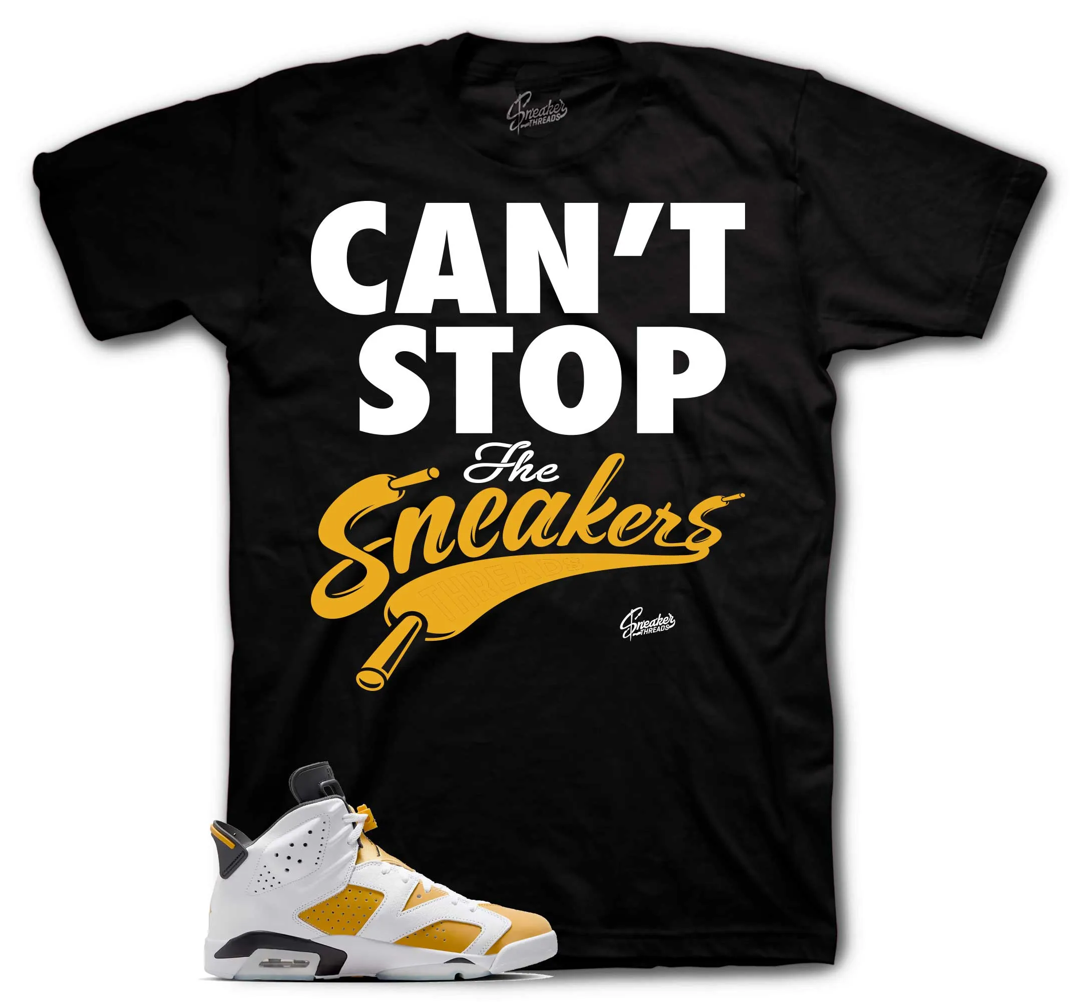 Retro 6 Yellow Ochre Can't Stop The Sneakers Shirt